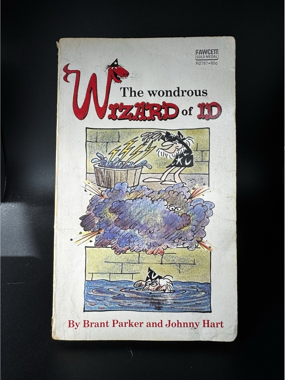 The Wonderous Wizard Of ID Book - August 1970